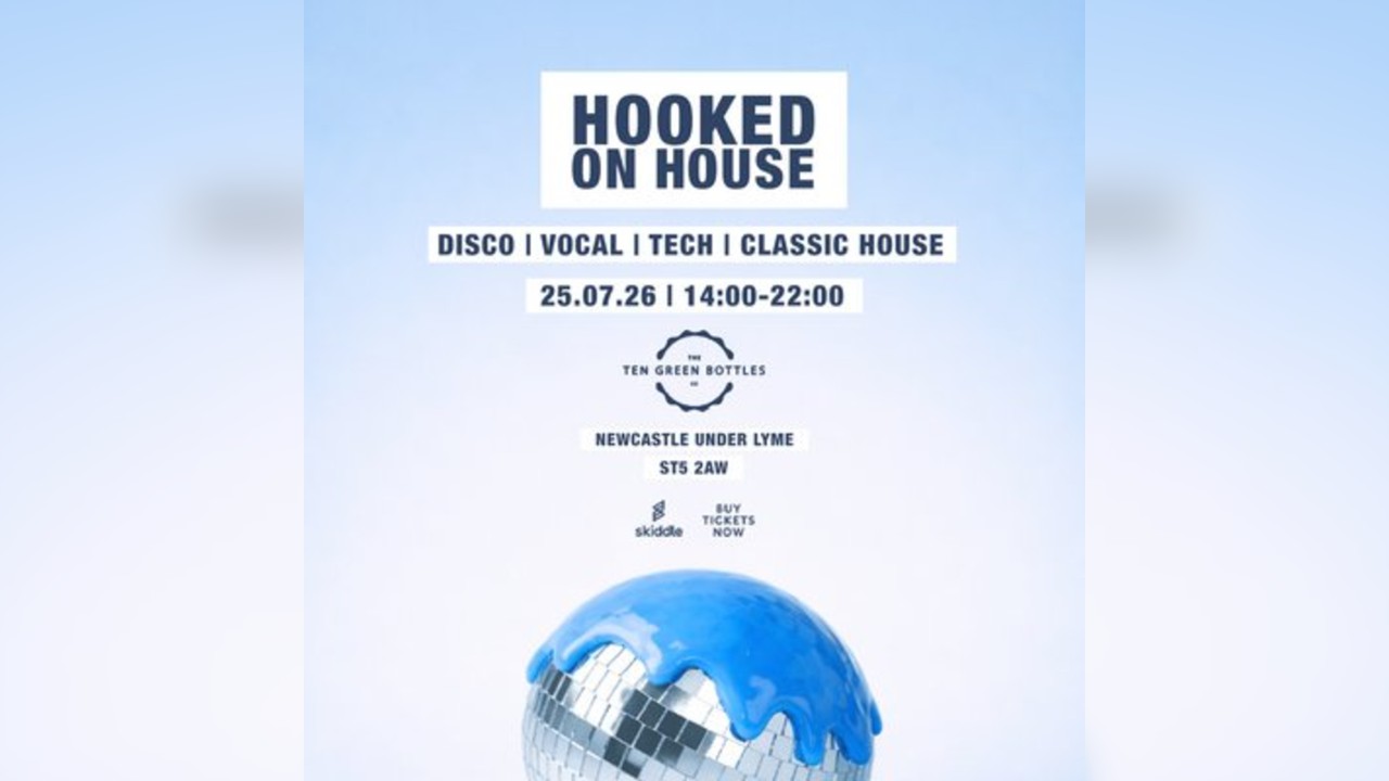 Hooked on House 25.07.26