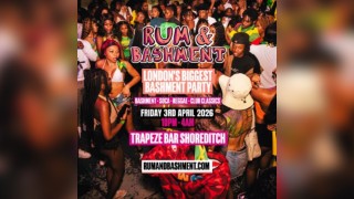 RUM & BASHMENT - Bashment, Soca, Reggae in Shoreditch