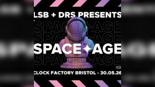 LSB + DRS Present: SPACE AGE