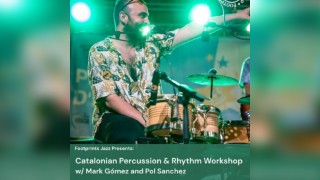 Footprints Jazz - Percussion Workshop w/ Marc Gómez