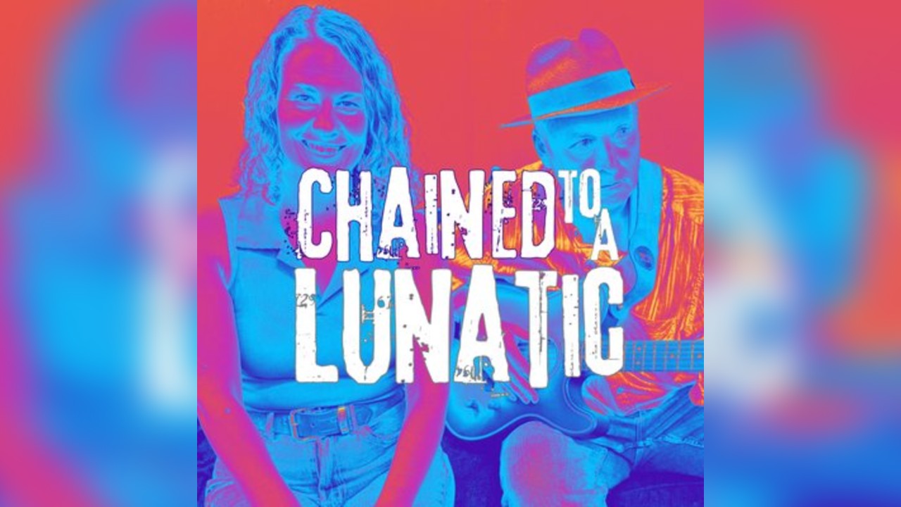 Chained to a Lunatic + Stephen Dunn