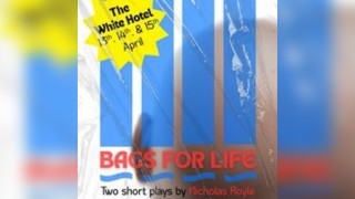 Bags For Life (15/04) - Two dark comedy plays by Nicholas Royle