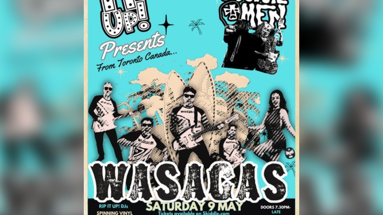 Rip it up Presents The Wasagas w/Los Coyote Men