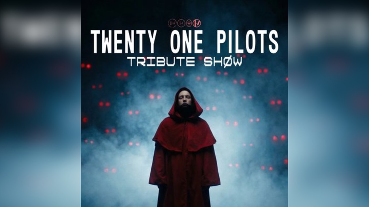 Twenty One Pilots | The Tribute Show