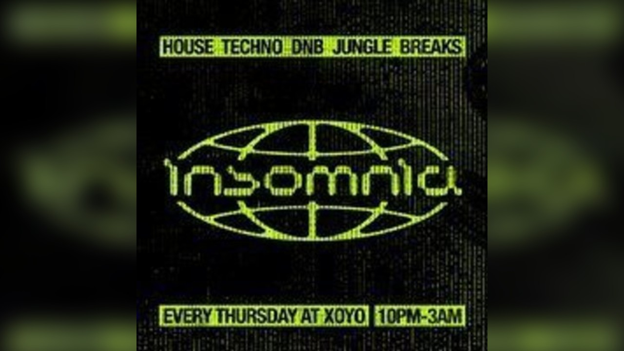 Insomnia London: House, Techno, Drum n Bass, Jungle, Breaks