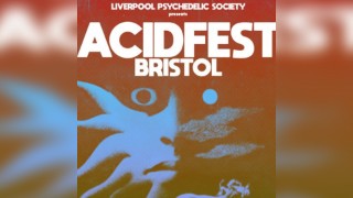 ACIDFEST Bristol: mini psych fest with bands & visuals