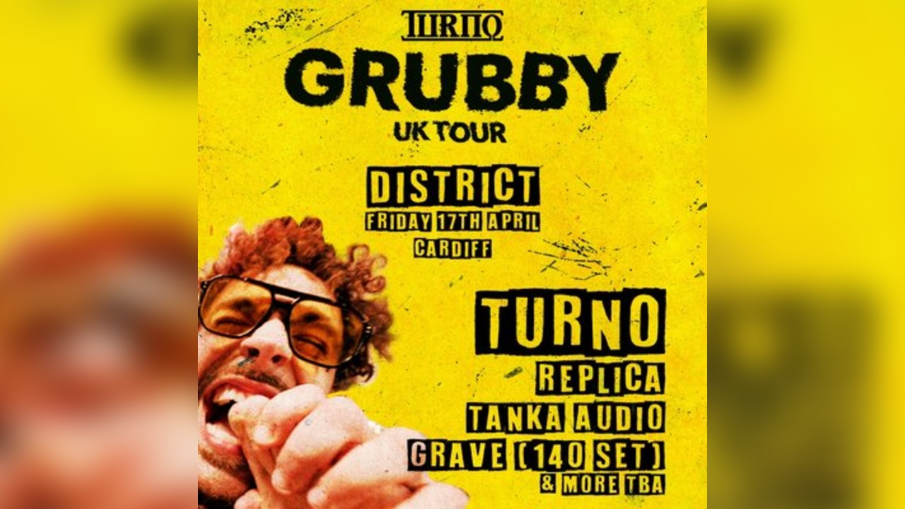 Turno : Grubby UK Tour