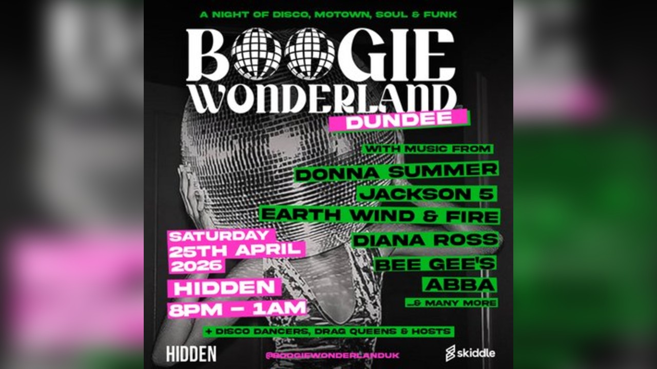 Boogie Wonderland: Dundee April 25th
