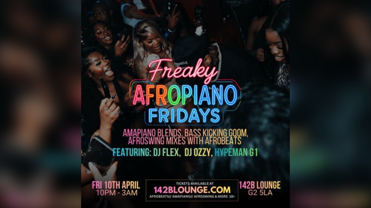 Freaky AfroPiano Fridays