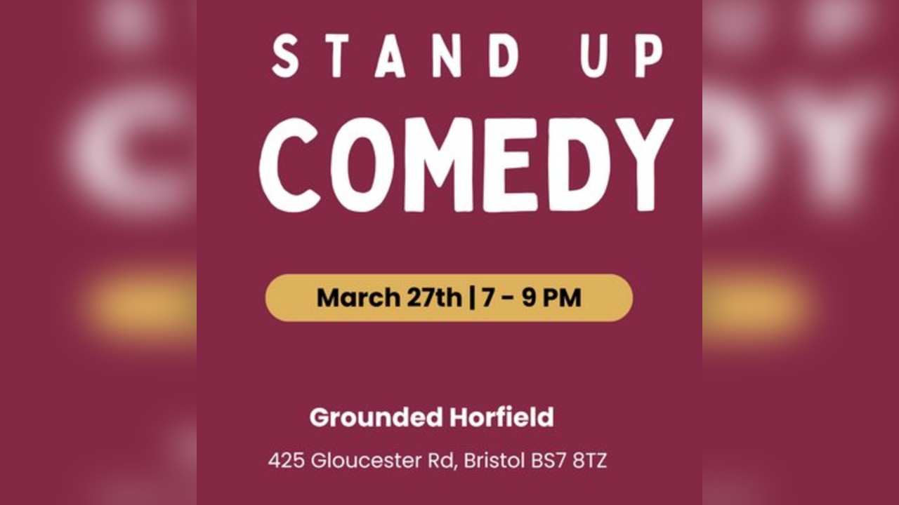 Stand Up Comedy Show at Grounded Horfield