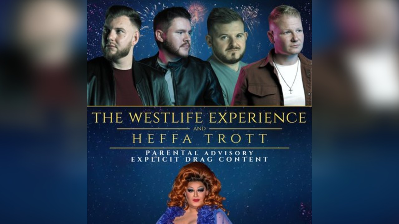 The Westlife Experience Featuring Heffa Trott