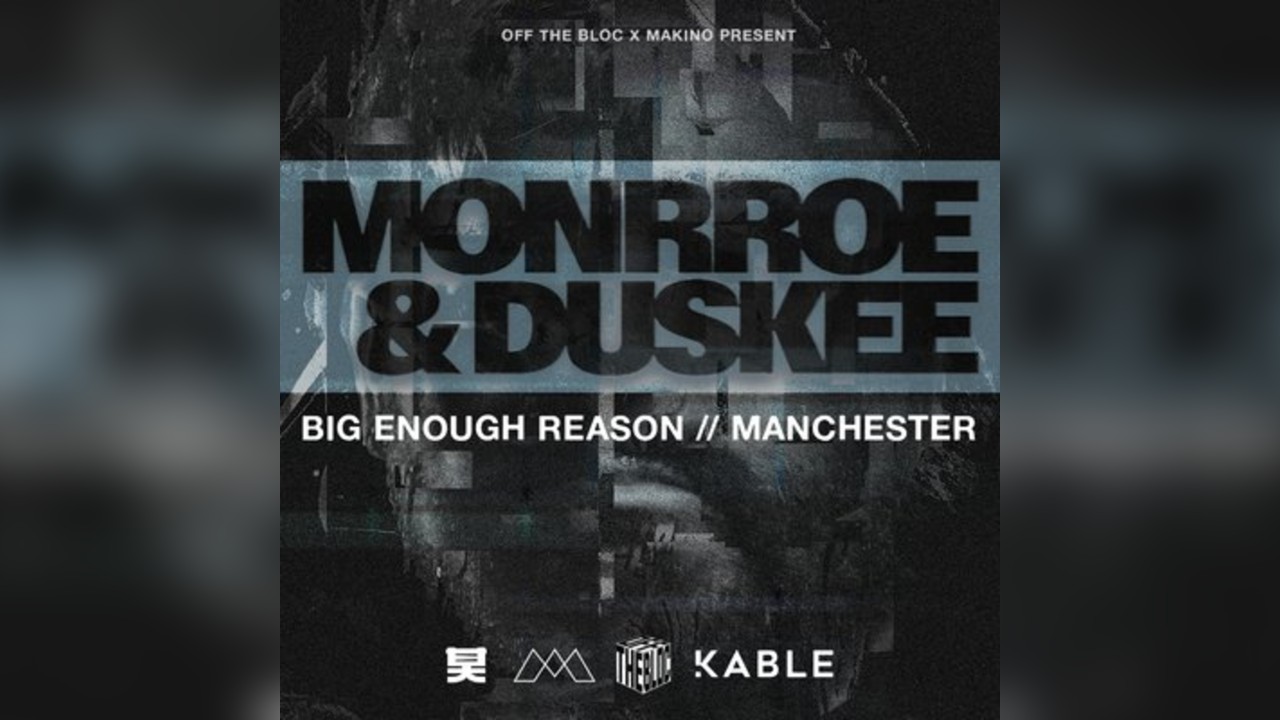 Off The Bloc X Makino Present: Monrroe & Duskee