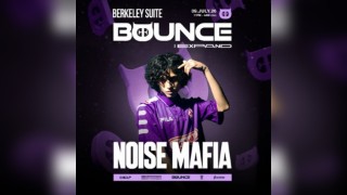 BOUNCE x EXPAND: Noise Mafia
