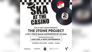 SKA at the Casino...Presents.... A SKA SPECTACULAR