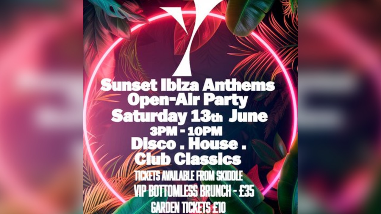 Sunset Ibiza Anthems. Open-Air Party