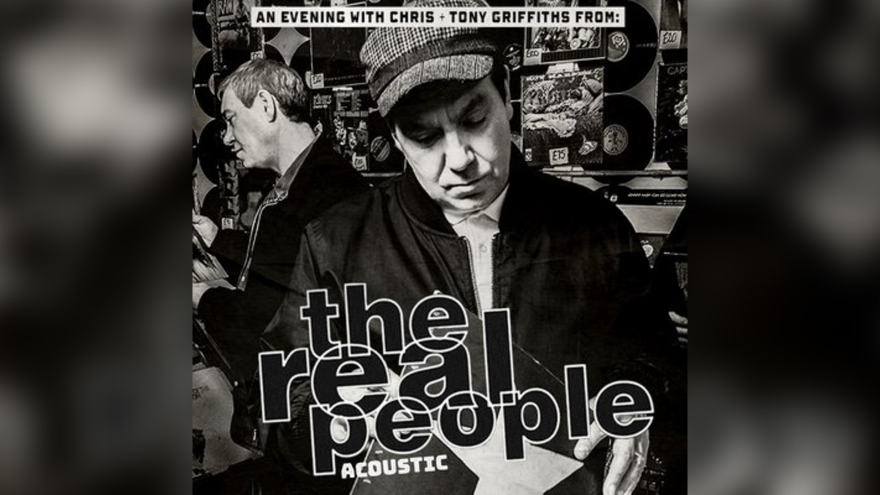 An Evening with Chris & Tony Griffiths from The Real People