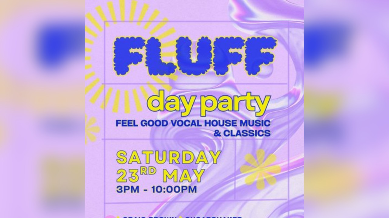 FLUFF - Feel Good Vocal House Music: Exeter