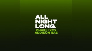 Pop RnB All Night Long - Charli XCX vs Addison Rae - Free Ticket