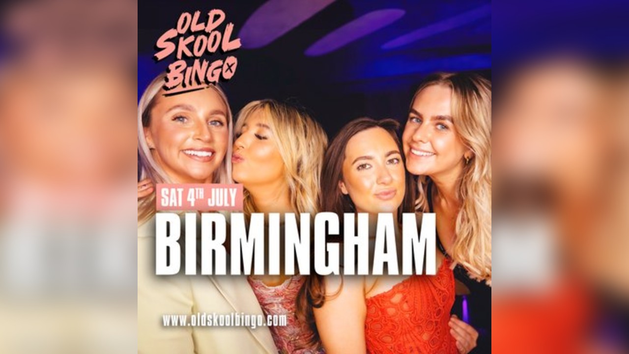 Old Skool Bingo Sat 4th July Birmingham