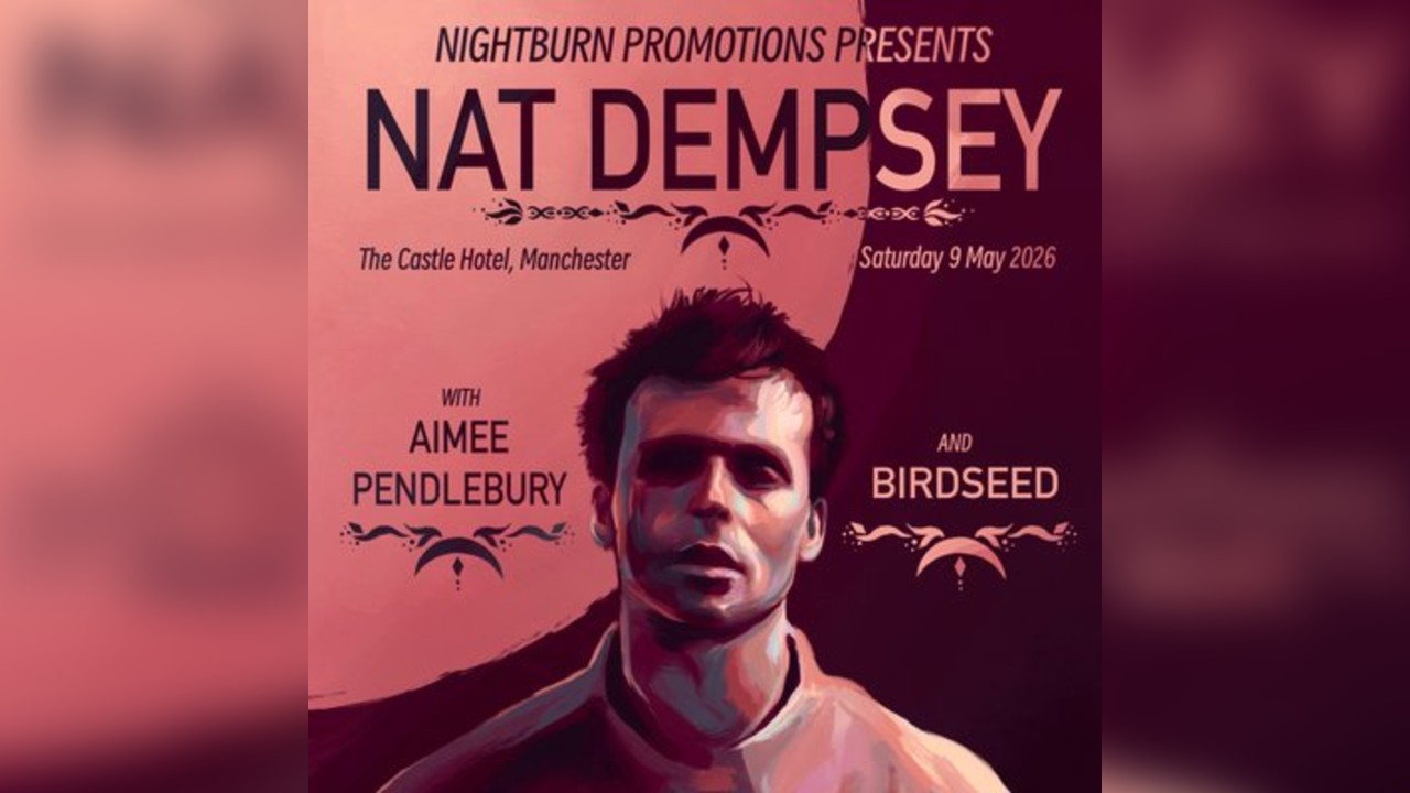 Nat Dempsey // With Aimee Pendlebury and Birdseed