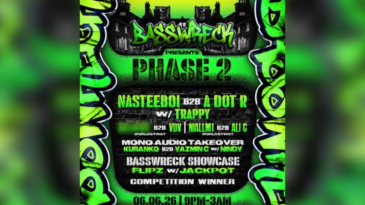 Basswreck Phase 2