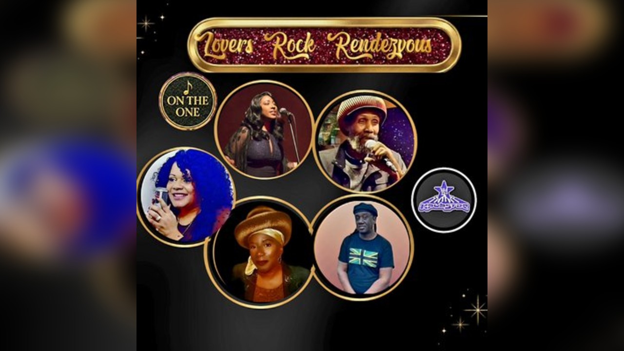 The Lovers Rock Rendezvous - Classic Lovers Rock Reggae Night