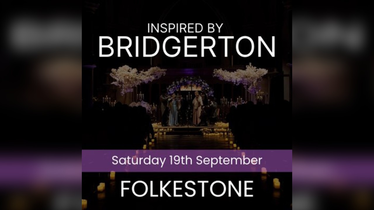 Bridgerton Inspired Concert - Folkestone