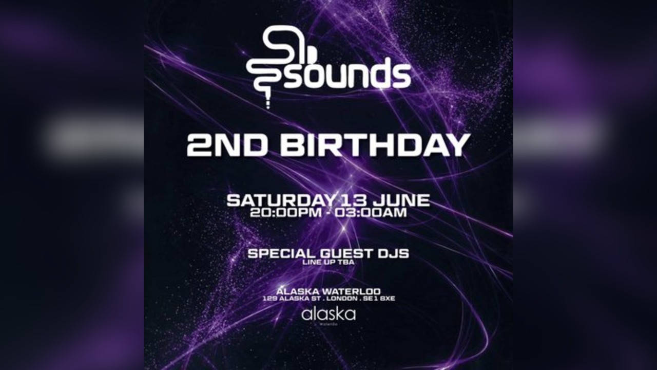 Sounds 2nd birthday