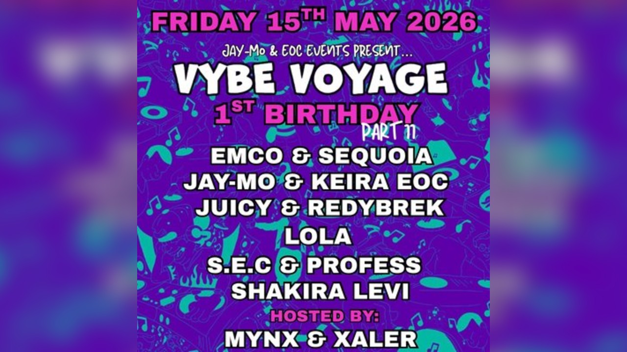Vybe Voyage 1st Birthday - Brighton Leg