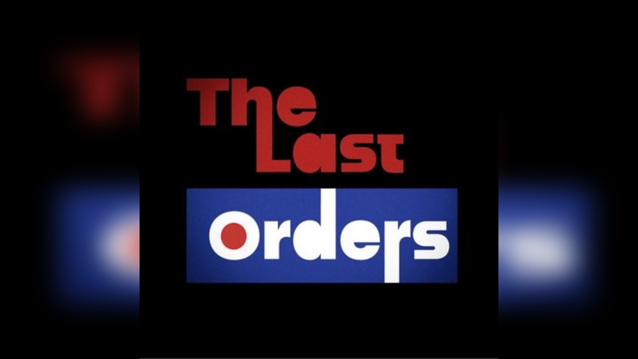 The Last Orders live