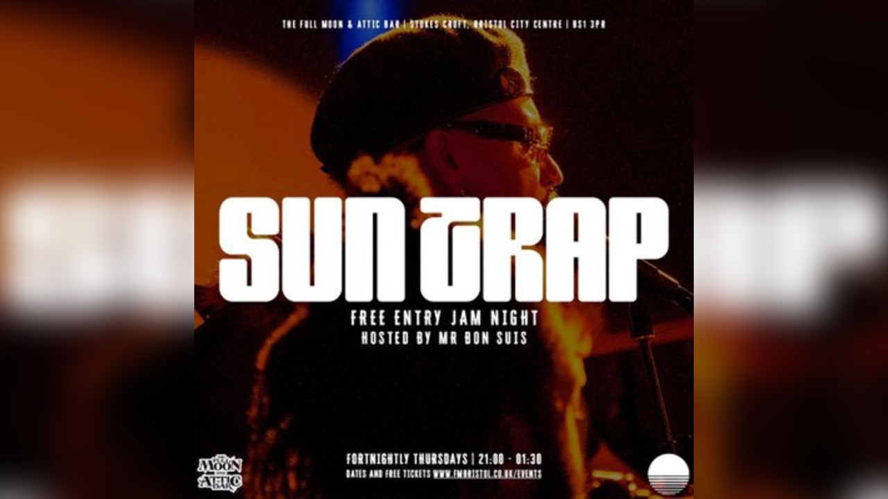 Bon Suis Presents: Suntrap Jam Night