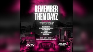 Remember Them Dayz Fest - Birmingham - XOYO