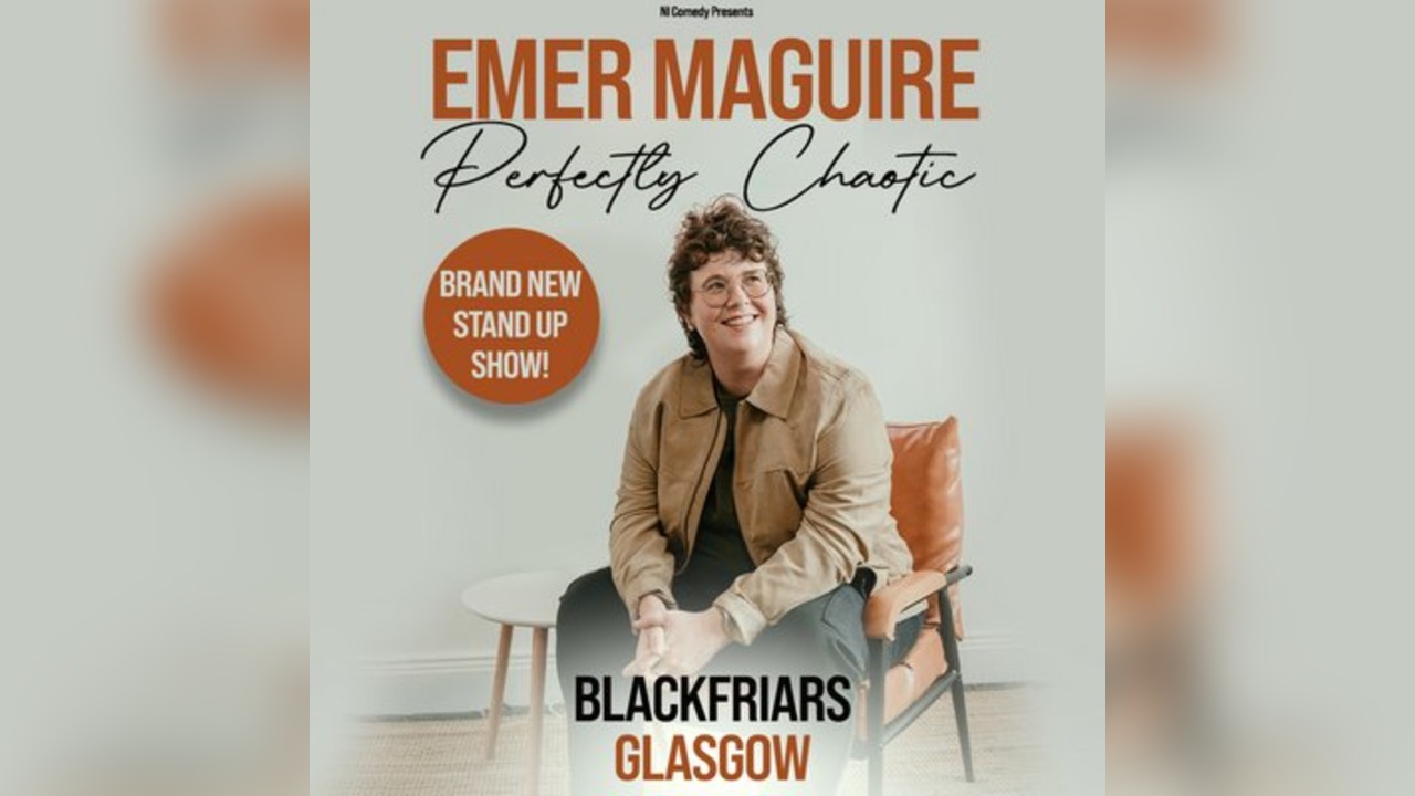 Emer Maguire: Perfectly Chaotic