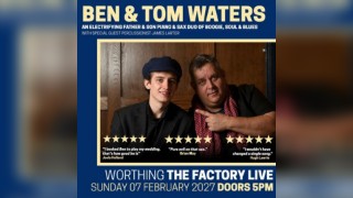 Ben & Tom Waters