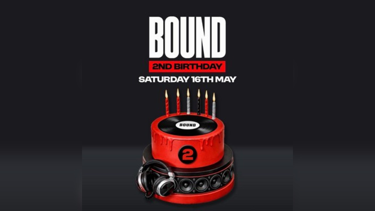 Bound 2nd Birthday with Laidlaw, Phill De Janeiro & Scott Steer