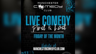 Manchester Comedy Club presents: FRIDAY NIGHT COMEDY
