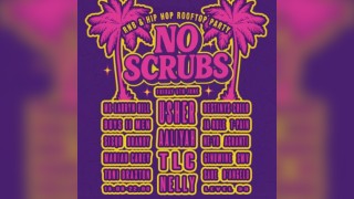 No Scrubs: 90s & 00s Rnb Rooftop Party