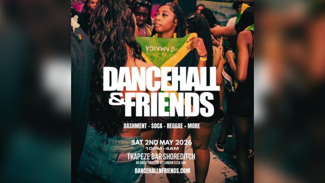 DANCEHALL & FRIENDS - Bank Holiday Bashment, Soca, Reggae Party