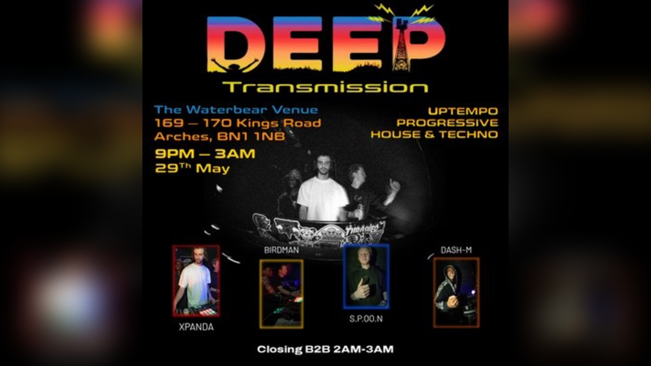 Deep Transmission VII Spring Bank Holiday
