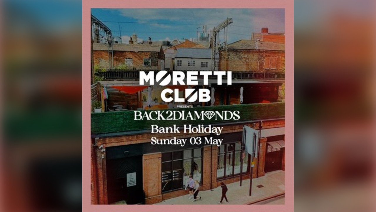 Moretti Club Terrace Sessions presents Back2Diamonds