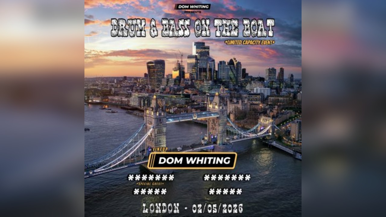Dom Whiting Presents Drum & Bass On The Boat