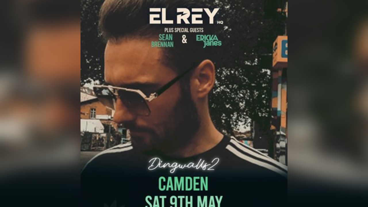 EL REY at DINGWALLS 2 CAMDEN