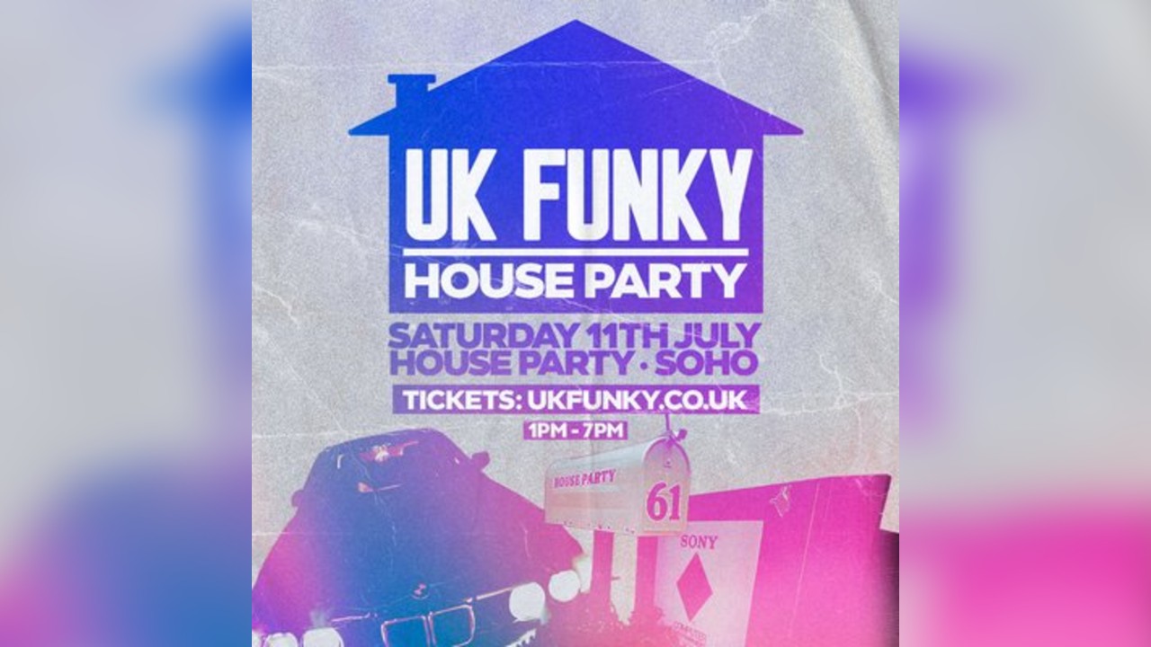 UK Funky - 'House Party'