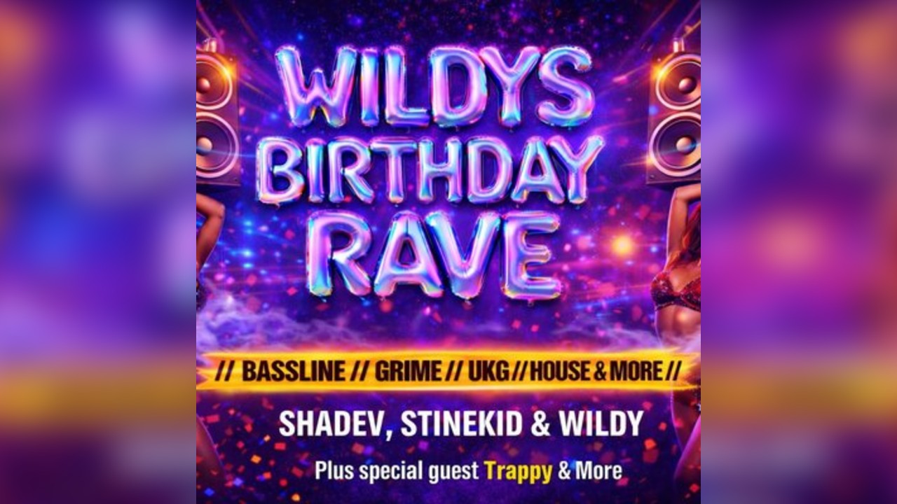 Wildys Birthday Rave