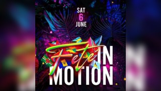 Feté in Motion