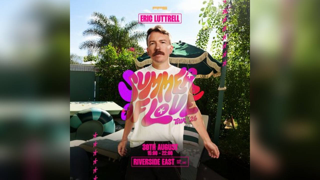 Eric Luttrell - Summer of Love Tour 2026 - London