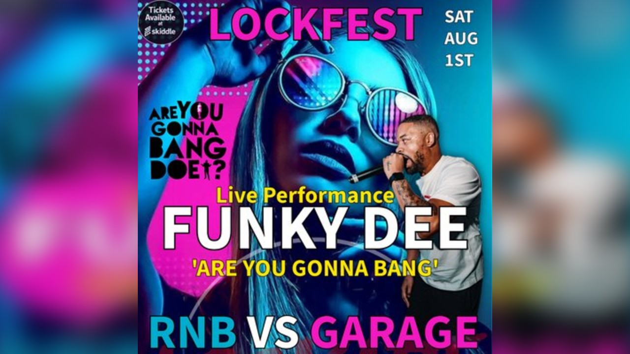 LOCKFEST - FUNKY DEE Live