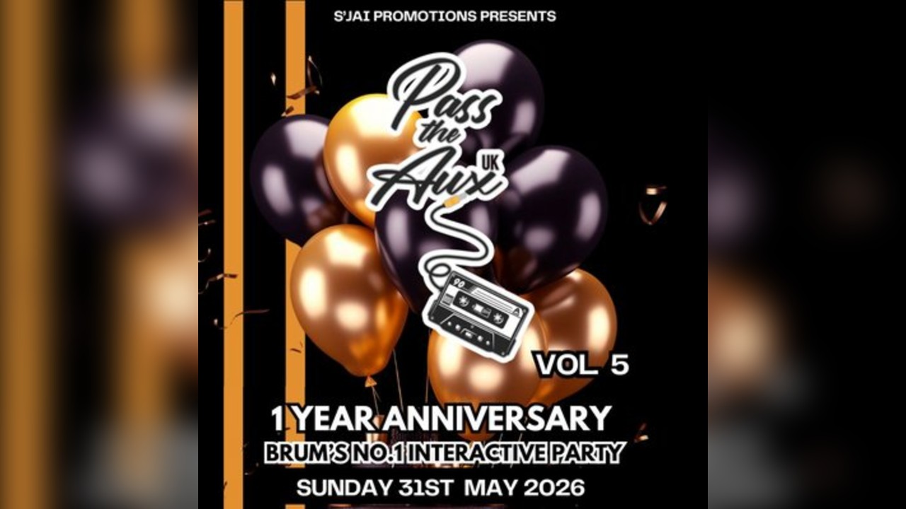 Pass the Aux UK Vol: 5 - 1 year Anniversary
