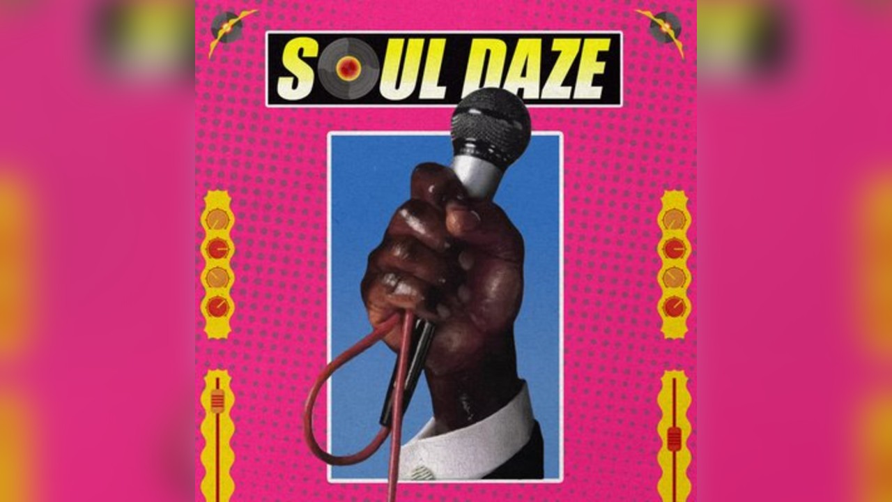 Soul Daze - Maidstone's 80's Soul, Jazz funk & Disco Day Party