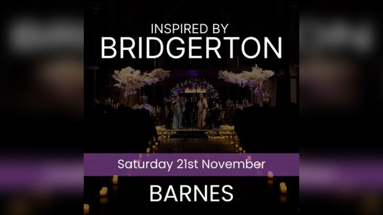 Bridgerton Inspired Concert - Barnes